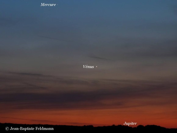 Here are Mercury, Venus and Jupiter as seen on June 1, 2012 from our friend Jean Baptiste Feldmann in France.  He wrote, 