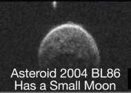 What fun!  A moon for asteroid 2004 BL86!
